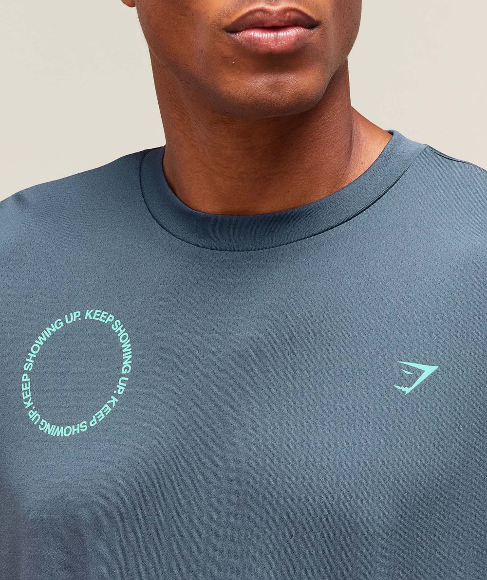 Keep Showing Up T-Shirt - Titanium Blue